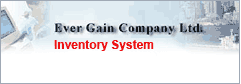 Ever Gain Co. Ltd Inventory System